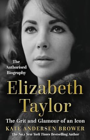 Elizabeth Taylor - The Grit and Glamour of an Icon